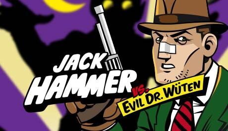 Jack Hammer (vs Evil Dr. Wüten)